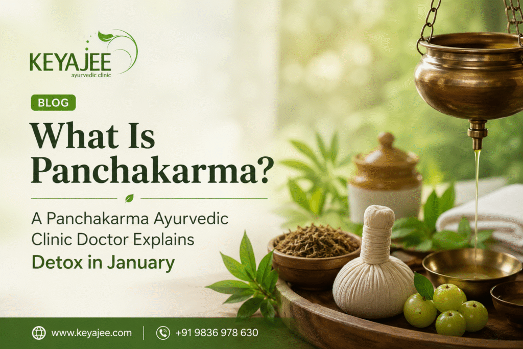 What Is Panchakarma? A Panchakarma Ayurvedic Clinic Doctor Explains Detox in January