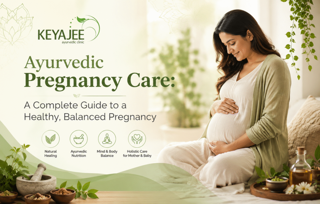Ayurvedic Pregnancy Care: A Complete Guide to a Healthy,  Balanced Pregnancy